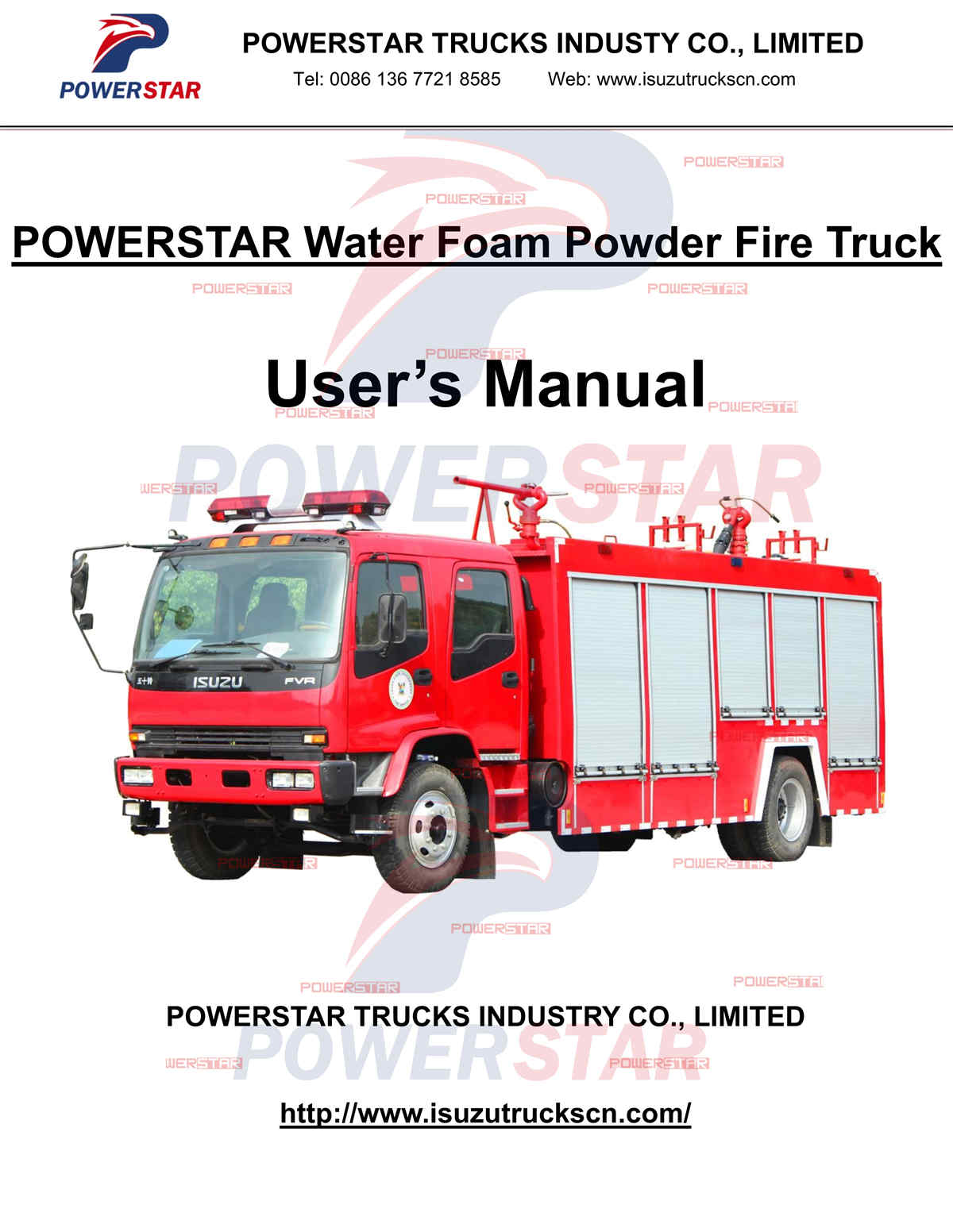 
     Nigeria Lagos ISUZU FVR Wasser & Schaum & Pulver Feuerwehrauto Bedienungsanleitung
    