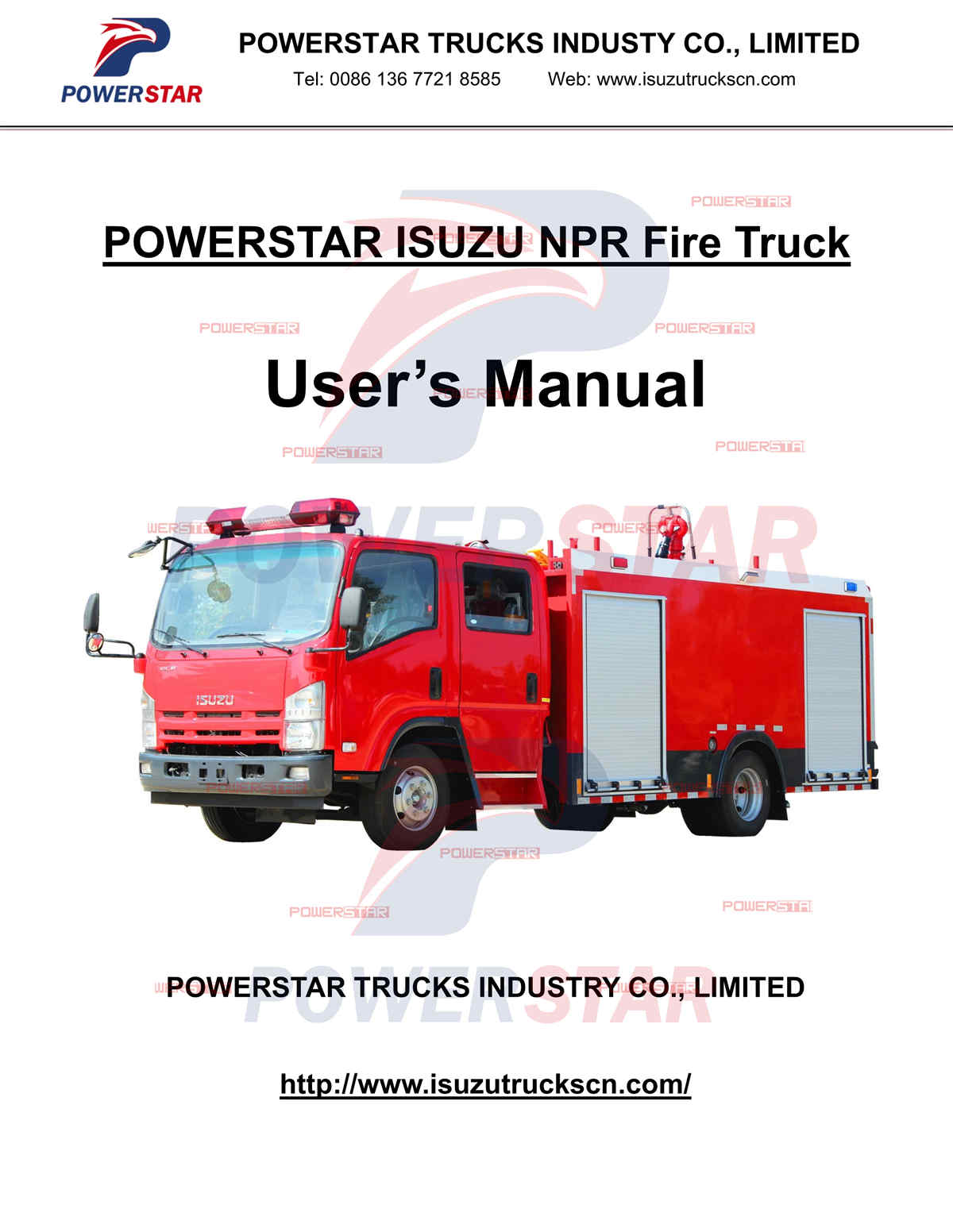 
     Dubai ISUZU NPR NQR 6-Rad-Feuerwehrautos Benutzerhandbuch
    