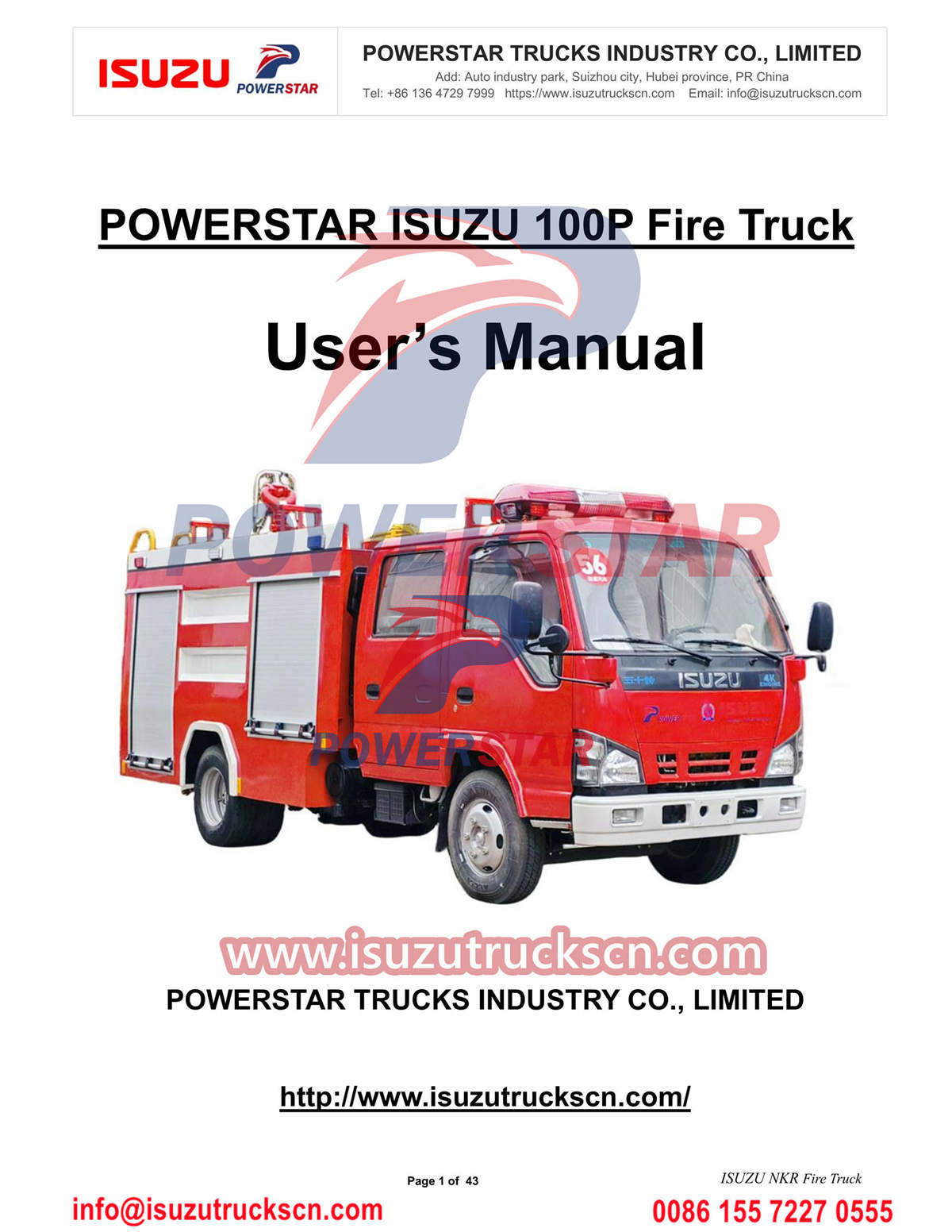 
     ISUZU 600P Feuerwehrauto-Handbuch für Kambodscha
    